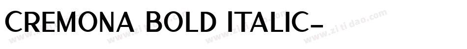 Cremona Bold Italic字体转换
